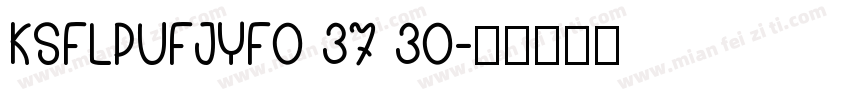 KSFLPUFJYF0 37 30字体转换